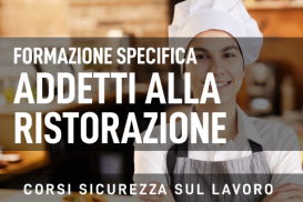 Formazione e informazione specifica - Settore addetti alla ristorazione 4 ore