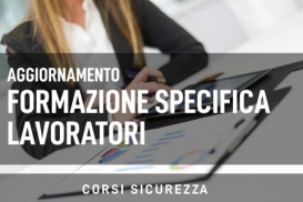 Aggiornamento Formazione specifica lavoratori