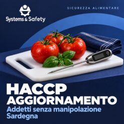 Copertina Systems & Safety: Aggiornamento HACCP Alimentaristi Addetti che non manipolano alimenti — Sardegna. Sfondo blu, logo bianco e immagine fotografica a tema.