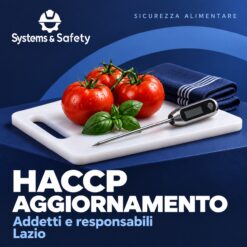 Copertina Systems & Safety: Aggiornamento HACCP Alimentaristi addetti e responsabili — Lazio. Sfondo blu, logo bianco e immagine fotografica a tema.
