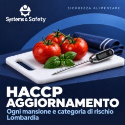 Copertina Systems & Safety: Aggiornamento HACCP operatori del settore alimentare di ogni mansione e categoria di rischio — Lombardia. Sfondo blu, logo bianco e immagine fotografica a tema.