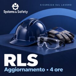 Copertina Systems & Safety: Aggiornamento RLS – 4 ore. Sfondo blu, logo bianco e immagine fotografica a tema.