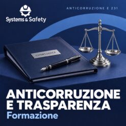 Copertina Systems & Safety: Anticorruzione e Trasparenza — ANTICORRUZIONE E 231 - Formazione. Sfondo blu, logo bianco e immagine fotografica a tema.