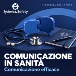 Copertina Systems & Safety: Comunicazione efficace in ambito sanitario. Sfondo blu, logo bianco e immagine fotografica a tema.