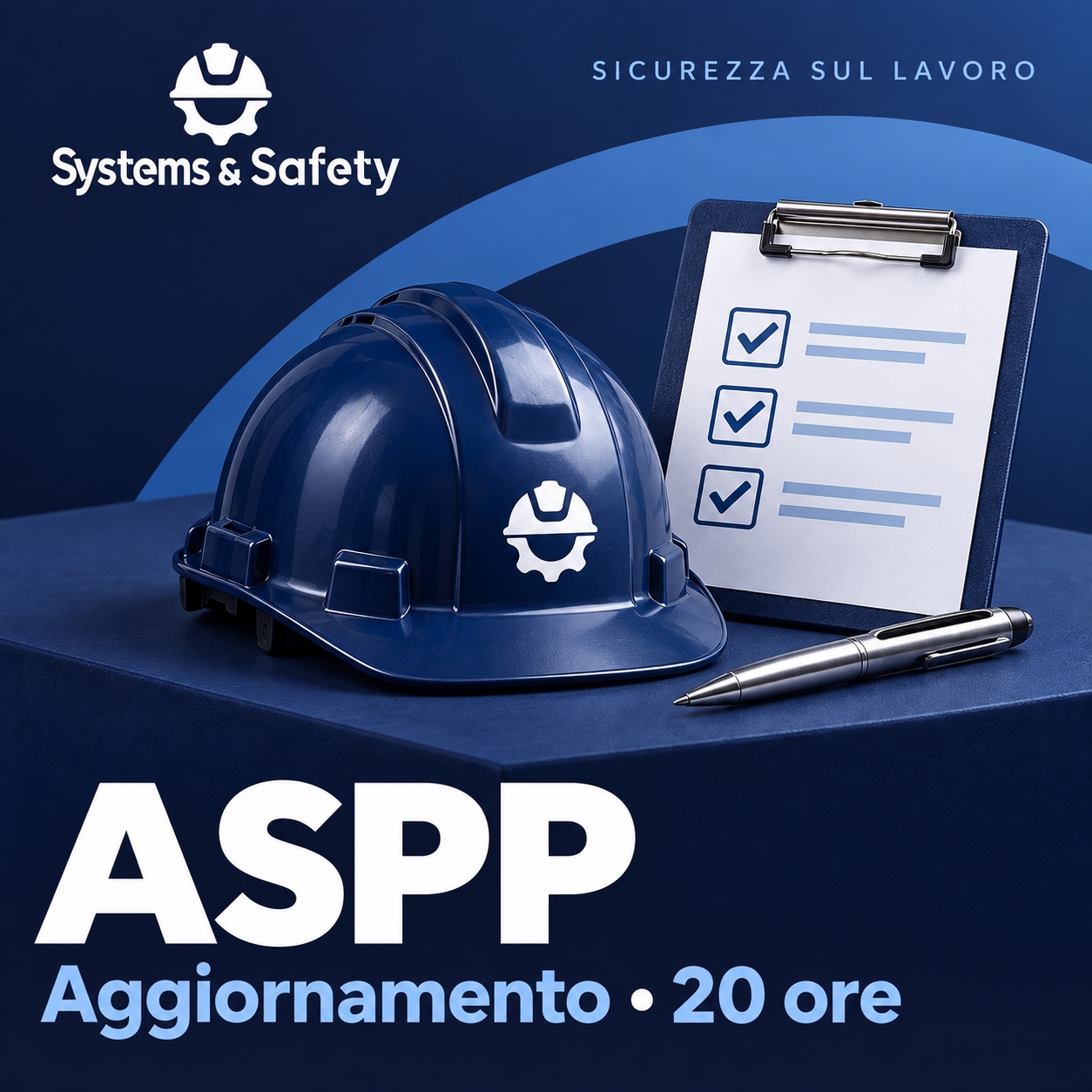 Copertina Systems & Safety: Corso di aggiornamento per ASPP 20 ore. Sfondo blu, logo bianco e immagine fotografica a tema.