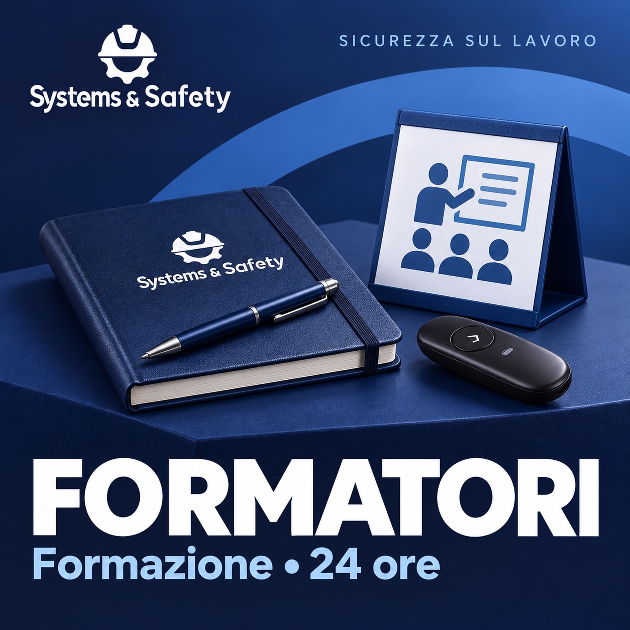 Copertina Systems & Safety: Corso per Formatori – 24 ore. Sfondo blu, logo bianco e immagine fotografica a tema.