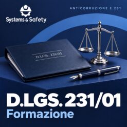 Copertina Systems & Safety: D.Lgs. 231/01 — ANTICORRUZIONE E 231 - Formazione. Sfondo blu, logo bianco e immagine fotografica a tema.