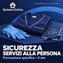 Copertina Systems & Safety: Formazione e informazione specifica – Settore Servizi per la persona 4 Ore. Sfondo blu, logo bianco e immagine fotografica a tema.