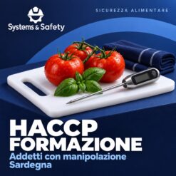 Copertina Systems & Safety: Formazione HACCP Alimentaristi Addetti che manipolano alimenti — Sardegna. Sfondo blu, logo bianco e immagine fotografica a tema.
