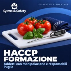 Copertina Systems & Safety: Formazione HACCP Alimentaristi Addetti che manipolano alimenti e Responsabili — Puglia. Sfondo blu, logo bianco e immagine fotografica a tema.