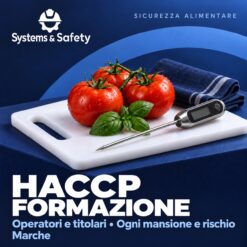 Copertina Systems & Safety: Formazione HACCP operatori alimentari e titolari di ogni mansione e categoria di rischio — Marche. Sfondo blu, logo bianco e immagine fotografica a tema.