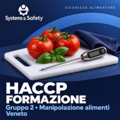 Copertina Systems & Safety: Formazione HACCP Operatori Gruppo 2 personale alimentarista che manipola alimenti — Veneto. Sfondo blu, logo bianco e immagine fotografica a tema.
