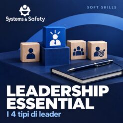 Copertina Systems & Safety: Leadership Essential – I 4 tipi di leader — LEADERSHIP. Sfondo blu, logo bianco e immagine fotografica a tema.