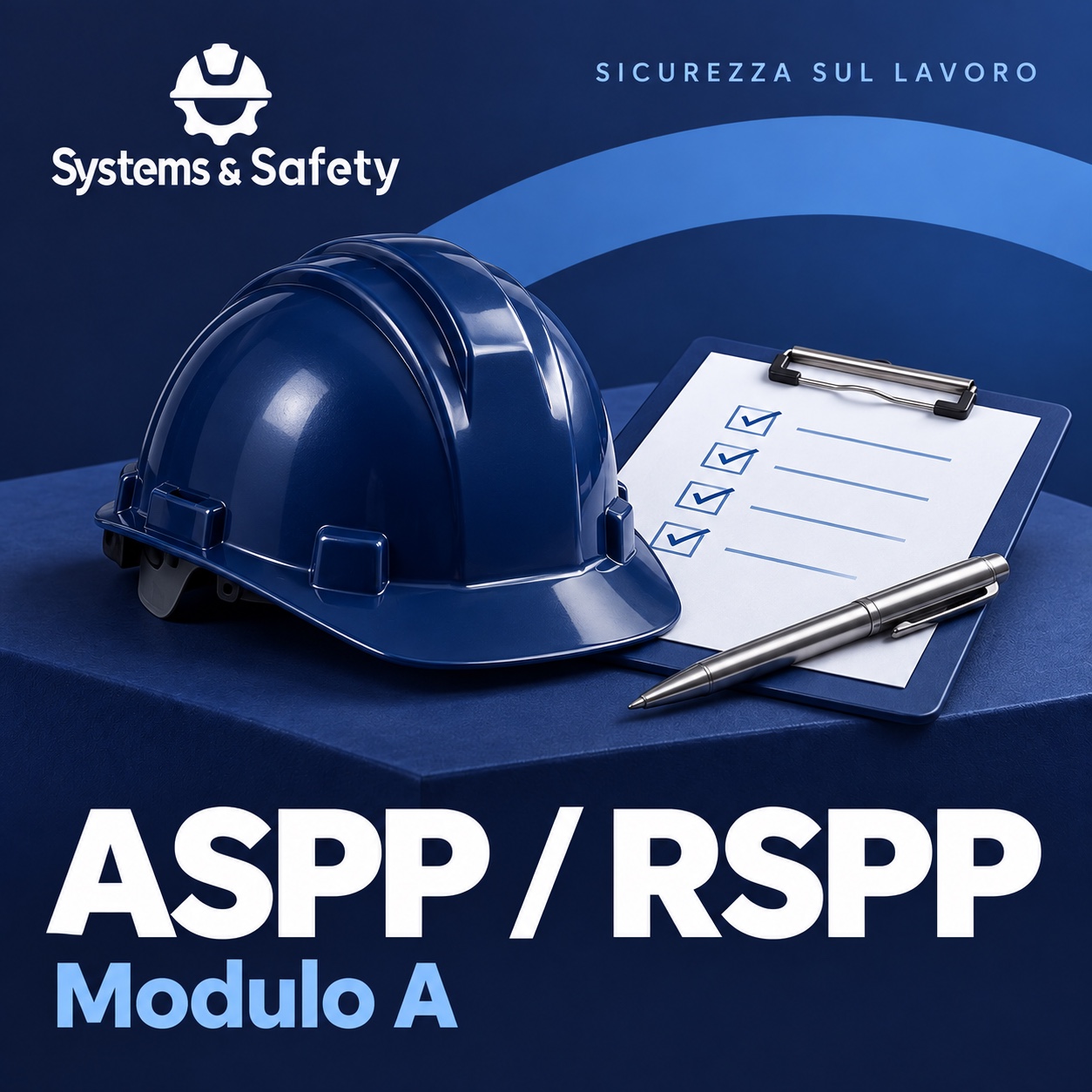 Copertina Systems & Safety: Modulo A per ASPP/RSPP. Sfondo blu, logo bianco e immagine fotografica a tema.