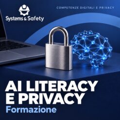Copertina Systems & Safety: Privacy – AI Literacy e Privacy — AGGIORNAMENTO. Sfondo blu, logo bianco e immagine fotografica a tema.