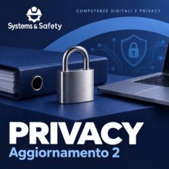 Copertina Systems & Safety: Privacy: Aggiornamento 2 — AGGIORNAMENTO. Sfondo blu, logo bianco e immagine fotografica a tema.