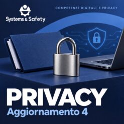 Copertina Systems & Safety: Privacy: aggiornamento 4 — AGGIORNAMENTO. Sfondo blu, logo bianco e immagine fotografica a tema.