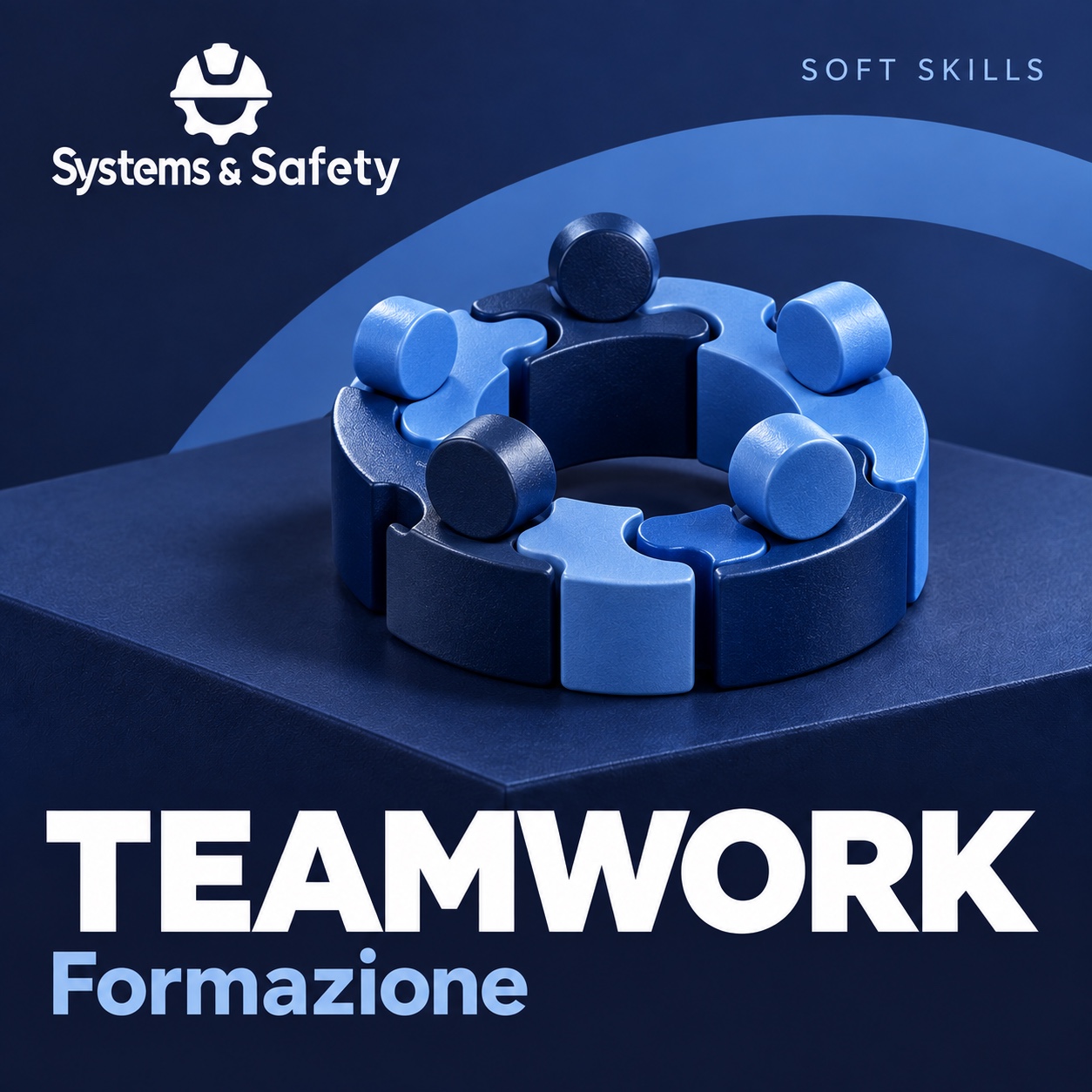 Copertina Systems & Safety: Teamwork — BUSINESS SKILL. Sfondo blu, logo bianco e immagine fotografica a tema.