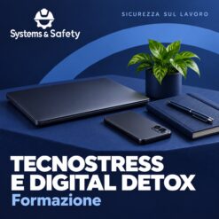 Copertina Systems & Safety: Tecnostress e Digital Detox. Sfondo blu, logo bianco e immagine fotografica a tema.