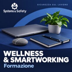 Copertina Systems & Safety: WELLNESS & SMARTWORKING. Sfondo blu, logo bianco e immagine fotografica a tema.